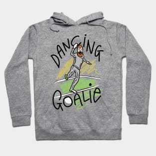 Dancing Goalie Australian Football Soccer Goalkeeper Hoodie